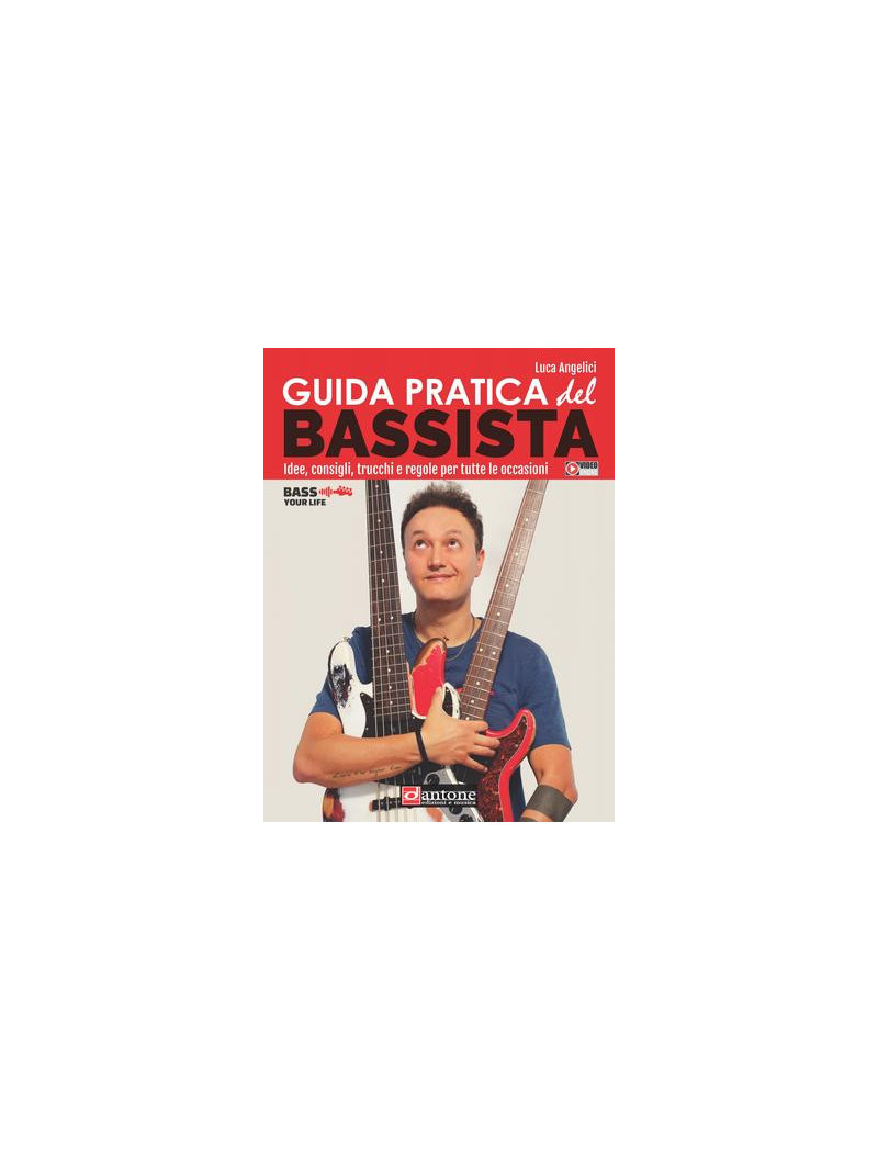 Guida Pratica Del Bassista (libro/Video Online)