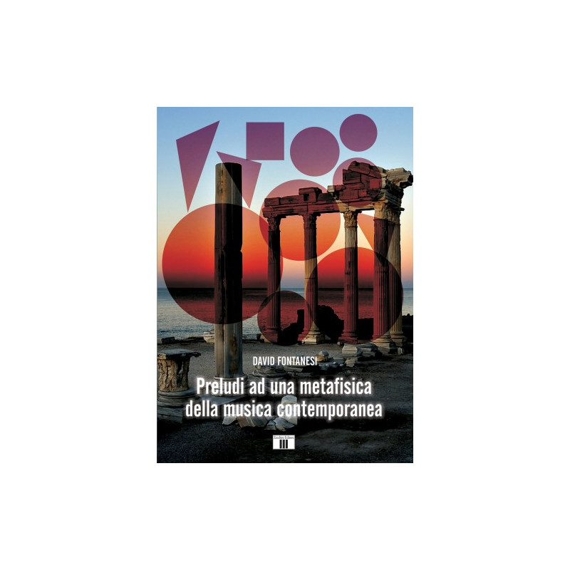 Preludi ad una metafisica della musica contemporanea