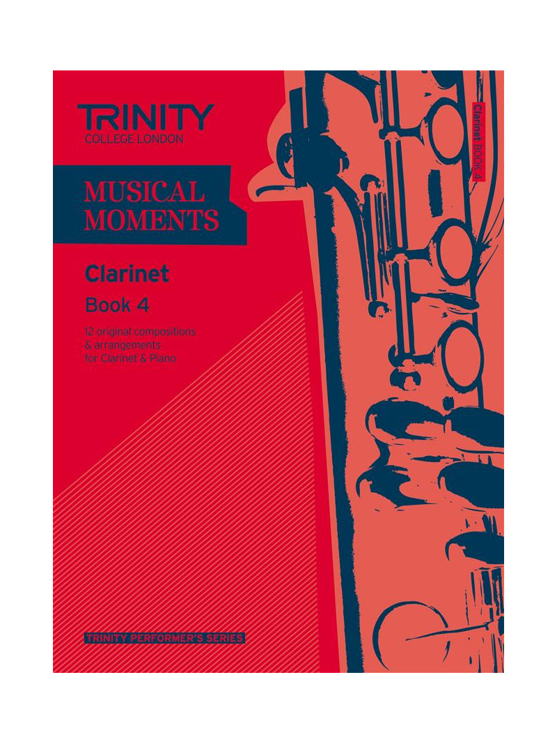 Musical Moments Clarinet Book 4 (Score & Part)