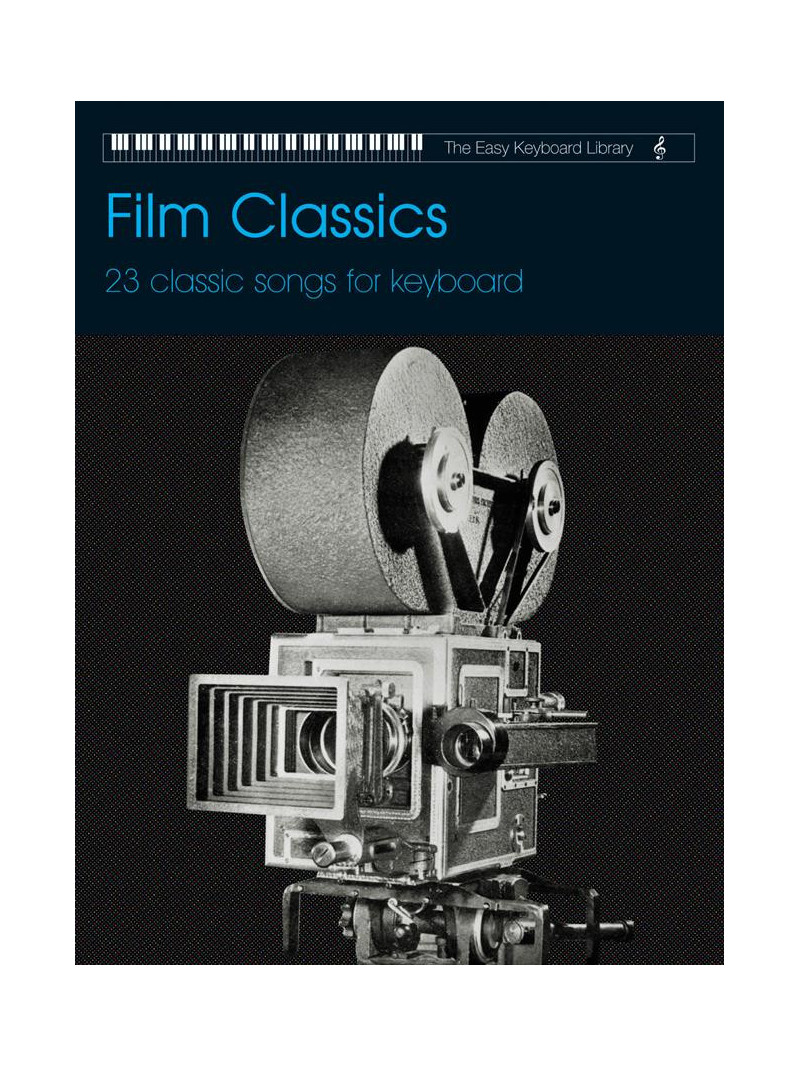 Easy Keyboard Library: Film Classics