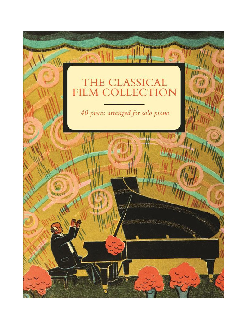 The Classical Film Collection (Piano Solo)