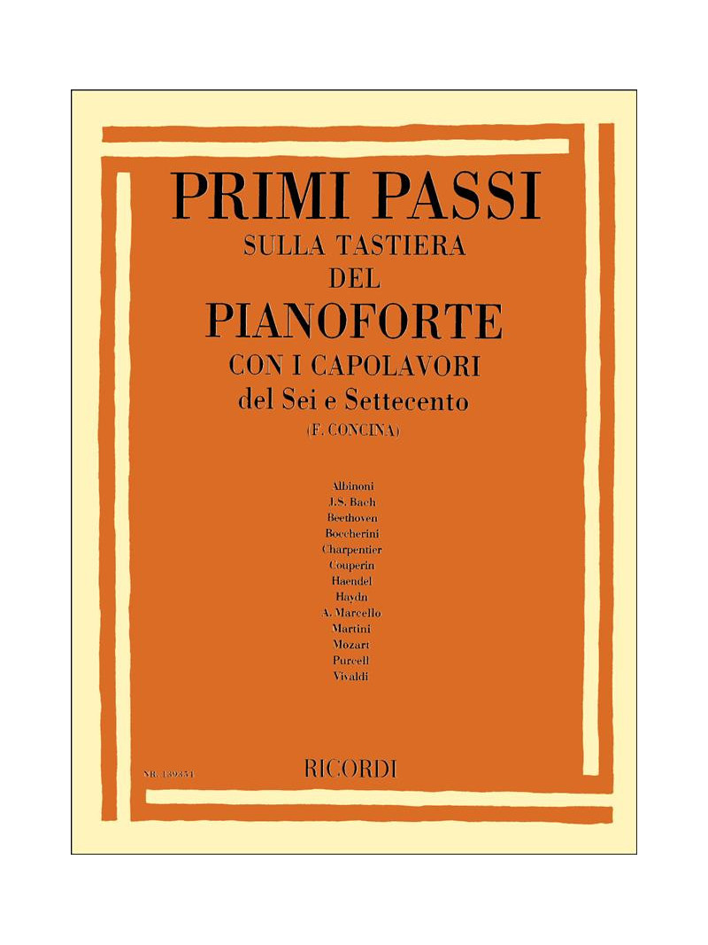 Primi passi sulla tastiera del pianoforte - Con i capolavori del Sei e Settecento