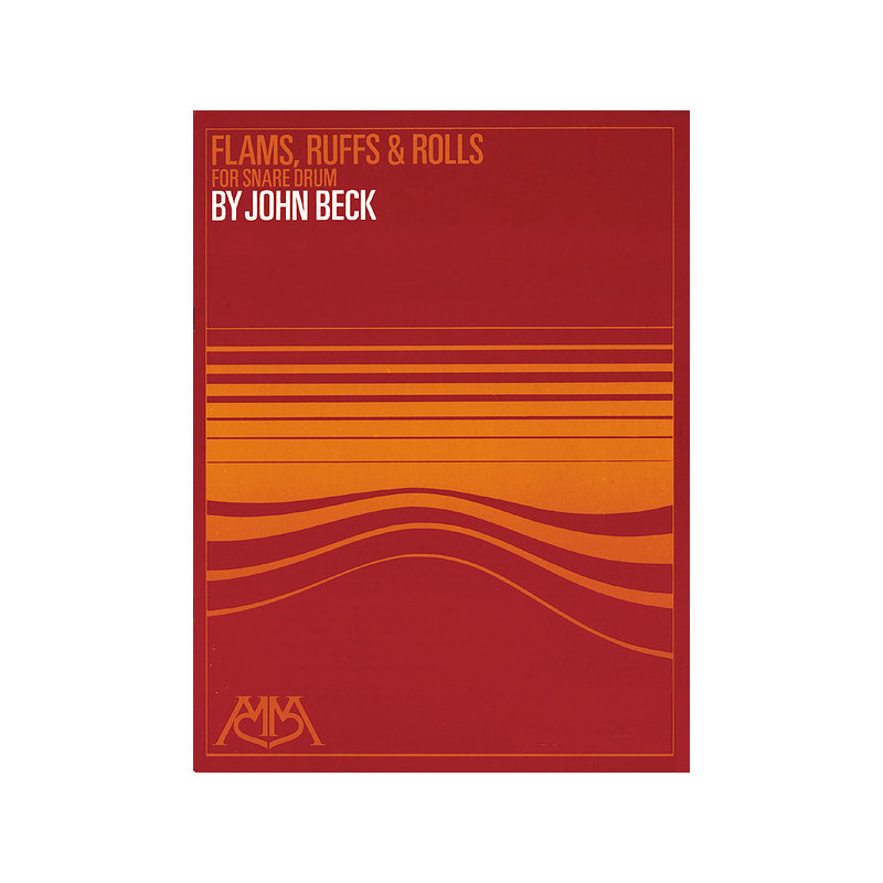 Flams, Ruffs, And Rolls For Snare Drum