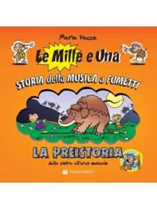 Le mille e una storia della musica a fumetti - La Preistoria