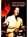 Art Blakey: il tamburo e l'estasi