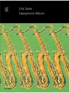 Erik Satie: Saxophone Album