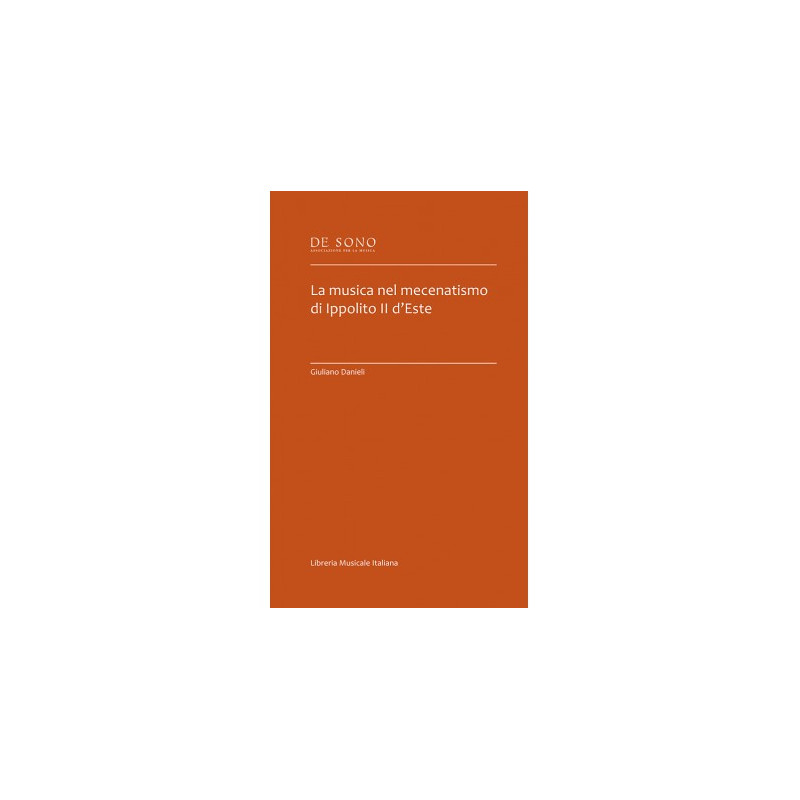 La musica nel mecenatismo di Ippolito II d'Este