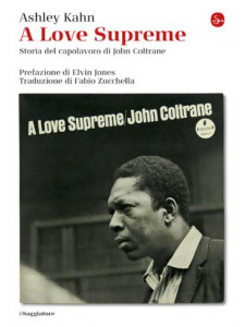 John Coltrane - A Love Supreme
