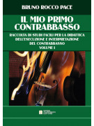 Il mio primo contrabbasso. Metodo per autodidatta. Vol. 1