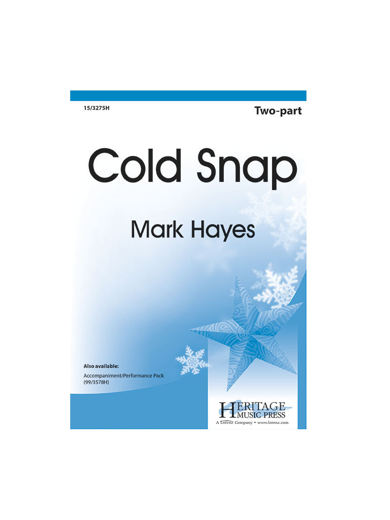 Cold Snap (Choral two-part)
