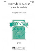 I Hear the Wind Mill (Choral 2-Part)