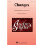 Changes (Choral SSA)
