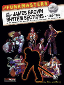 The Funkmasters: the Great James Brown Rhythm Sections 1960-1973 (book/2 CD)