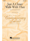 Just a closer walk with Thee