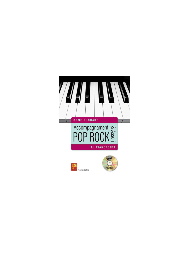 Accompagnamenti & assoli pop rock al pianoforte (libro/CD MP3)