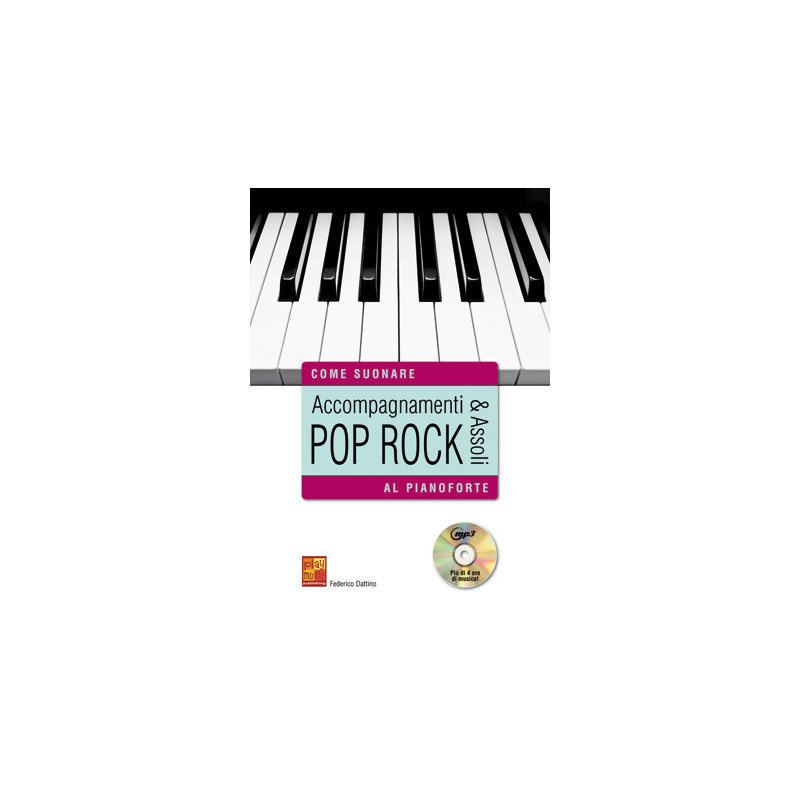 Accompagnamenti & assoli pop rock al pianoforte (libro/CD MP3)