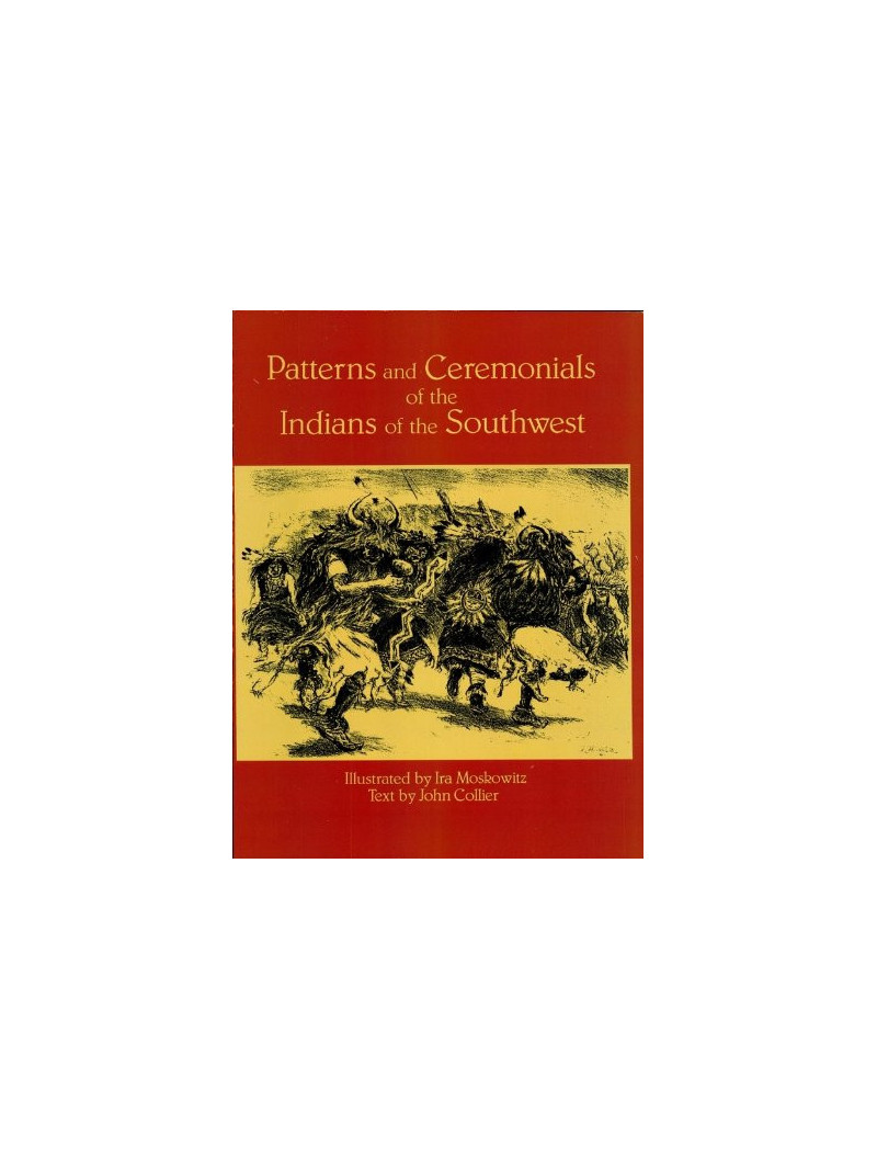 Patterns and Ceremonials of the Indians of the Southwest