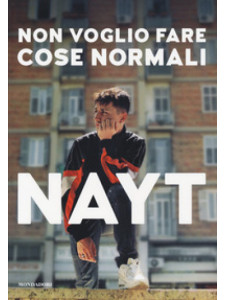NAYT - Non voglio fare cose normali