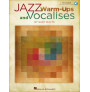 Jazz Warm-ups and Vocalises (book/CD)