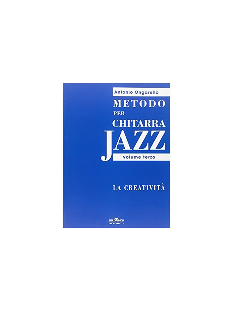 Metodo per chitarra jazz 3: la creatività