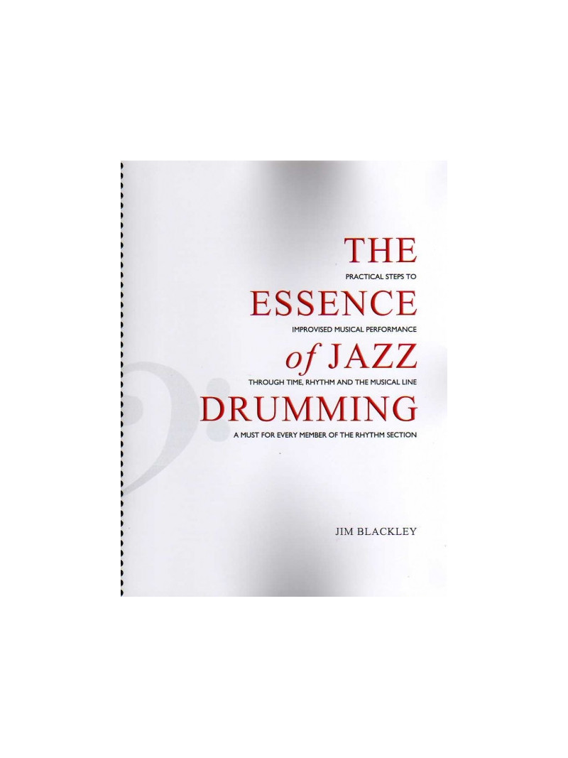 The Essence of Jazz Drumming
