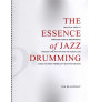 The Essence of Jazz Drumming