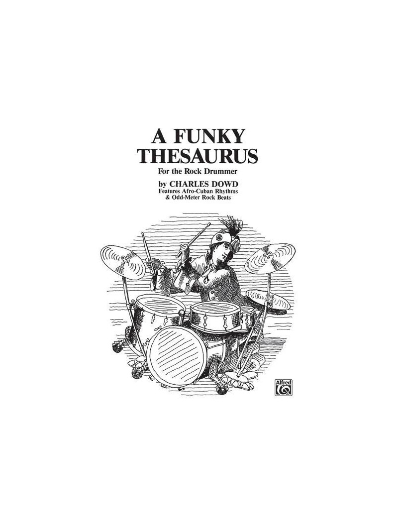 A Funky Thesaurus for the Rock Drummer