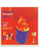 Massimo Salvagnini Quartet* Featuring Lee Konitz ‎– Very Fool (CD)