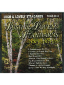 Lush & Lovely Standards (CD sing-along)