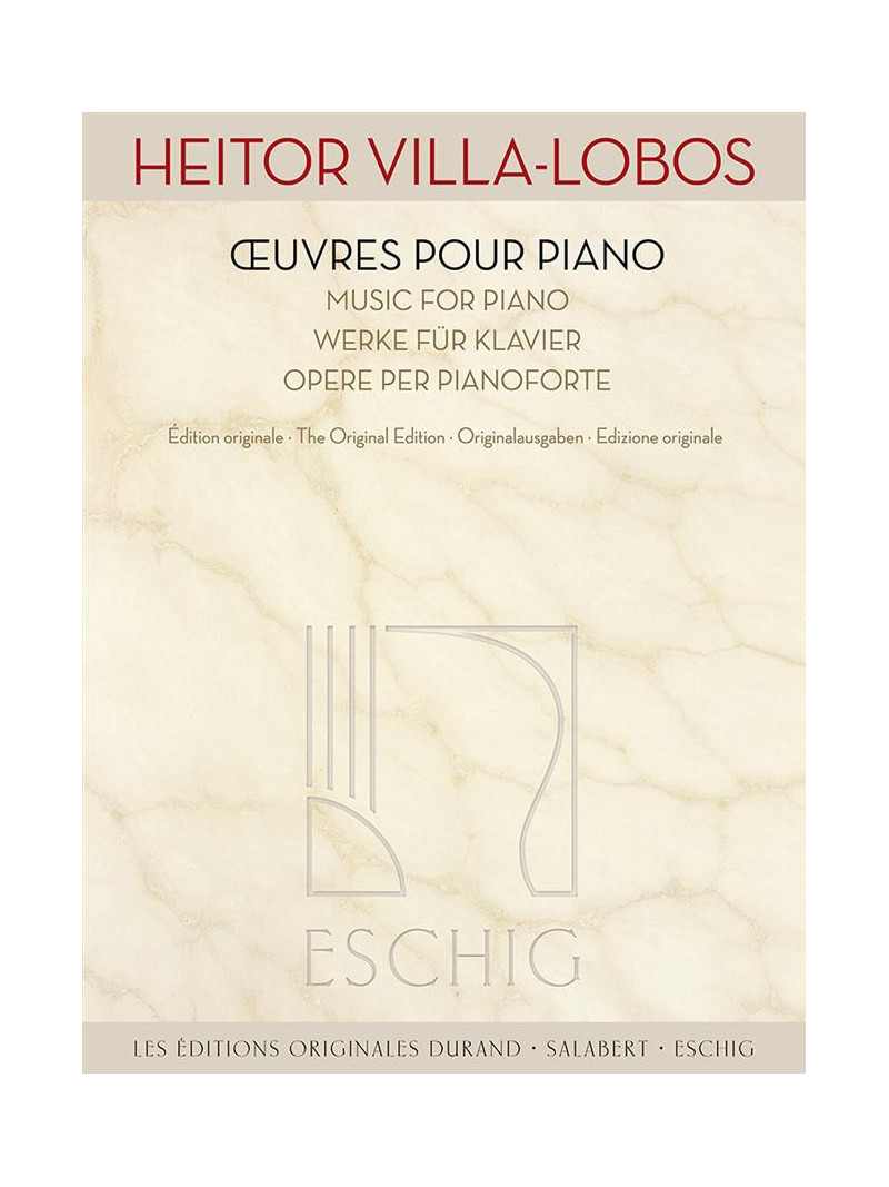 Heitor Villa-Lobos - Œuvres pour piano