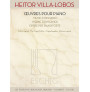 Heitor Villa-Lobos - Œuvres pour piano