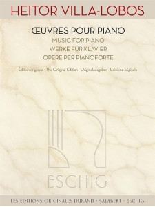 Heitor Villa-Lobos - Œuvres pour piano
