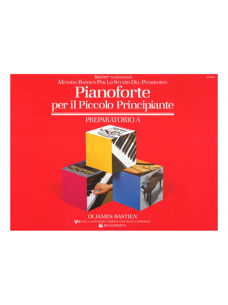 Pianoforte per il piccolo principiante - Preparatorio A