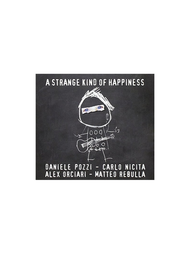 Daniele Pozzi - A Strange Kind Of Happiness (CD)