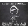 Daniele Pozzi - A Strange Kind Of Happiness (CD)