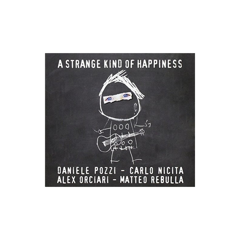 Daniele Pozzi - A Strange Kind Of Happiness (CD)