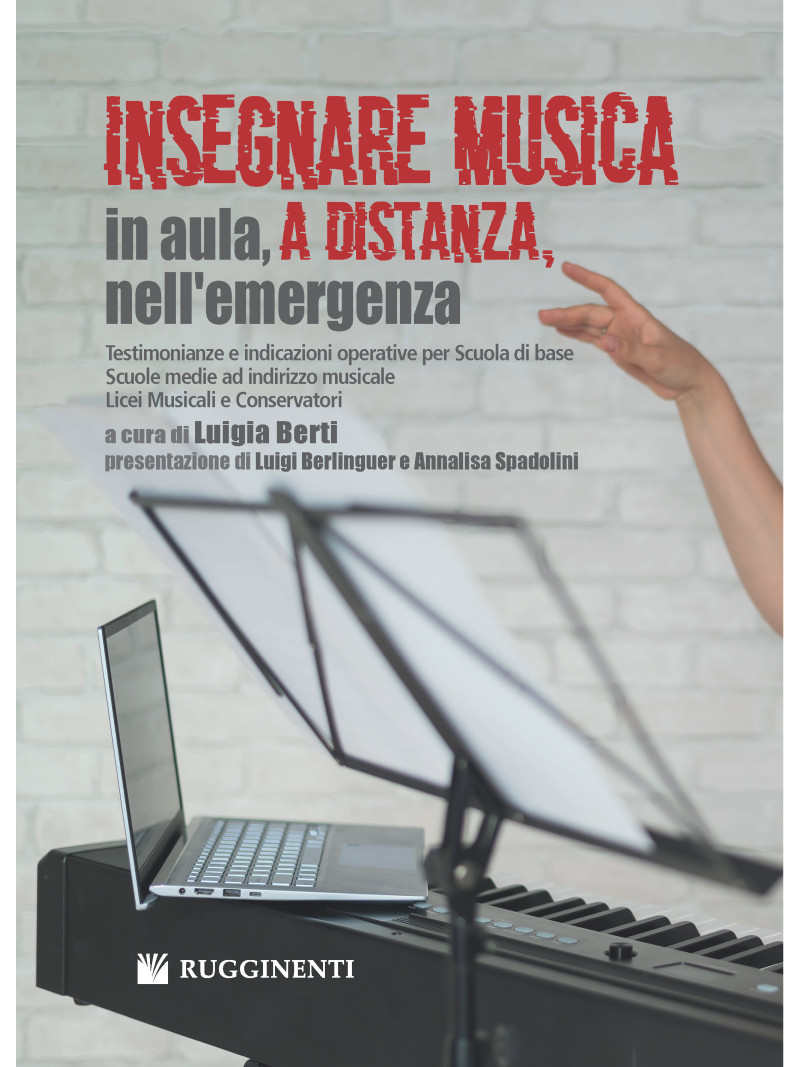 Insegnare musica, nell'Aula, a Distanza, nell'Emergenza