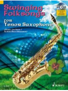Swinging Folksongs for Tenor Saxophone (book/CD/Midi-File)