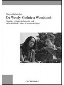 Da Woody Guthrie a Woodstock
