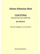 Bach - CIACCONA dalla partita II per violino solo BWV 1004