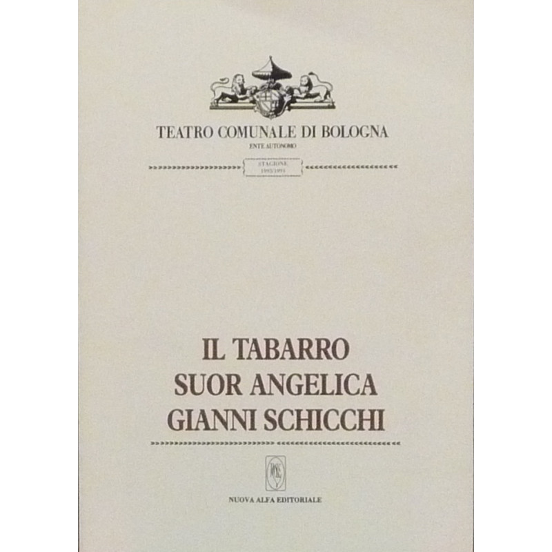 Il tabarro, Suor Angelica, Gianni Schicchi (libretto)
