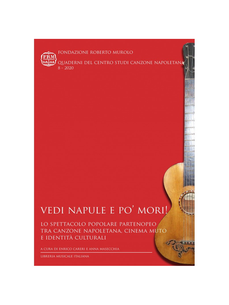 Vedi Napule e po’ mori!