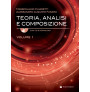 Teoria, Analisi e Composizione Volume 1 (libro/ CD/Download)