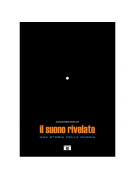 Il suono rivelato. Una storia della musica