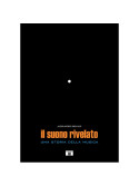 Il suono rivelato. Una storia della musica