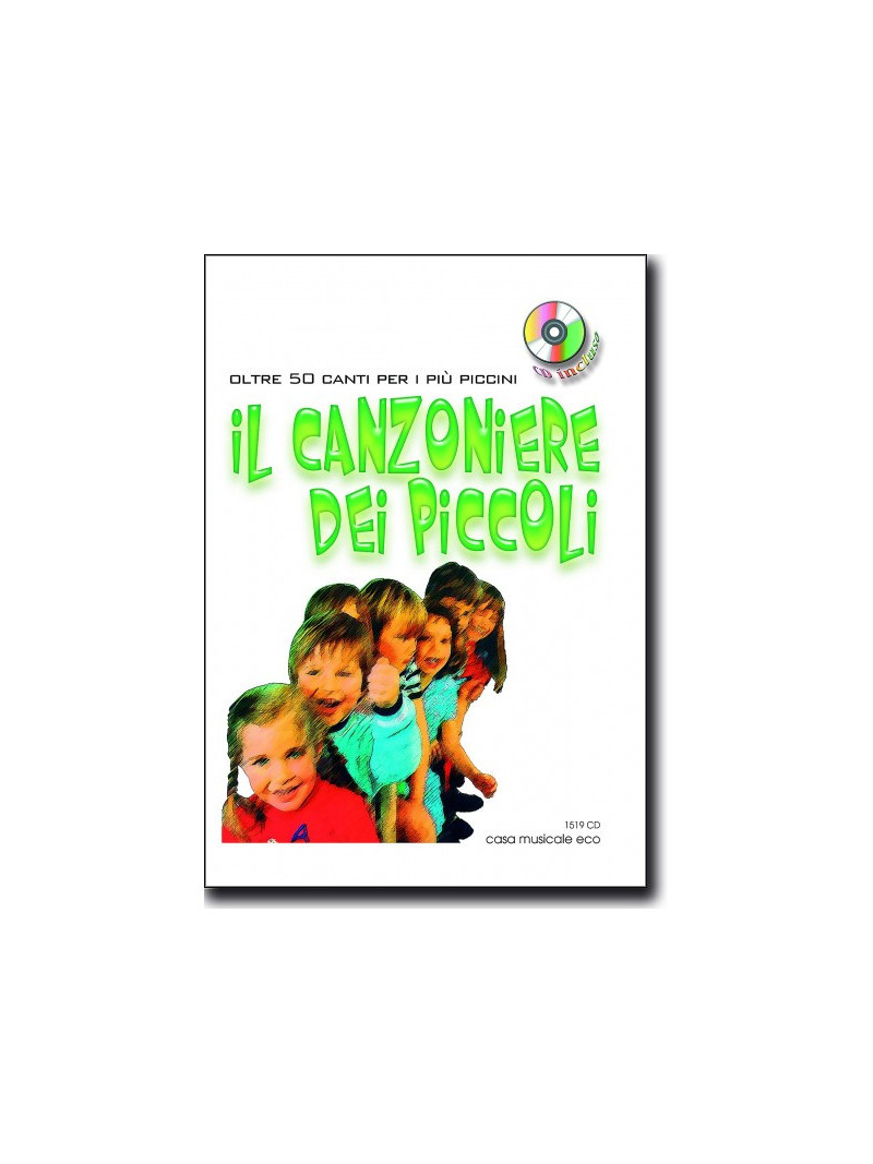 Il canzoniere dei piccoli (libro/CD)