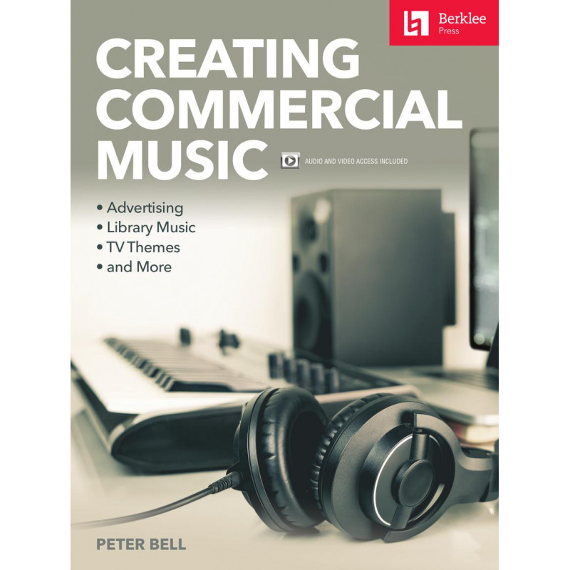 Creating Commercial Music (book/Audio Media Online)