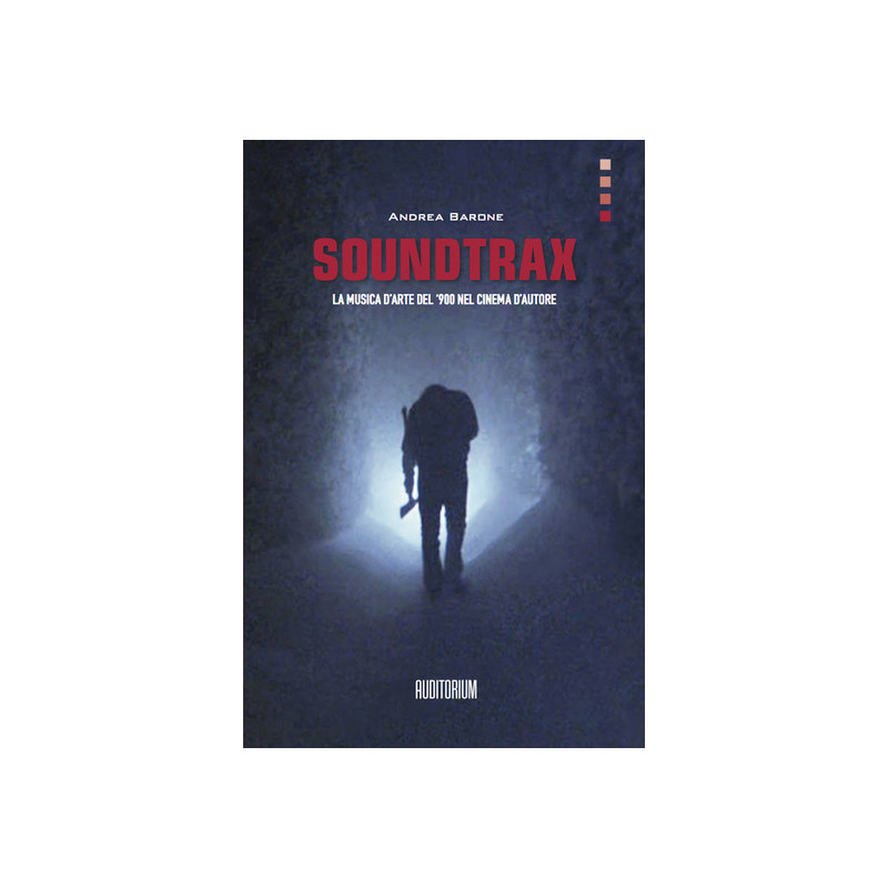 Soundtrax. La musica d'arte del '900 nel grande cinema