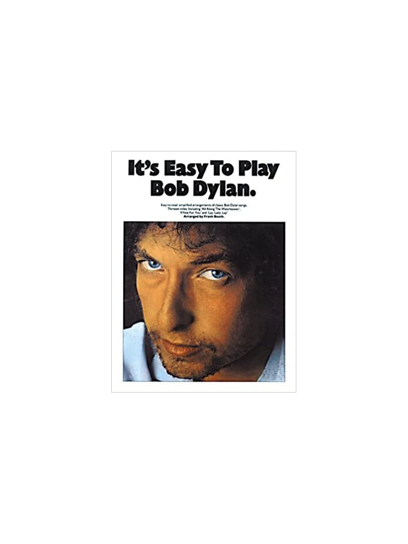 It's Easy To Play Bob Dylan
