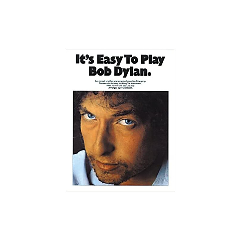 It's Easy To Play Bob Dylan